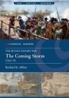 The Coming Storm, 1763-75 (Casemate Illustrated) By Rachael Abbiss Cover Image
