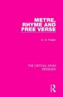 Metre, Rhyme and Free Verse (Critical Idiom Reissued) Cover Image
