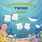 The Little Square Fish Twins Are Named! By Jayson Jake D. Miano (Illustrator), Daisy M. Brown Cover Image