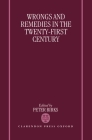 Wrongs and Remedies in the Twenty-First Century By Peter Birks (Editor) Cover Image
