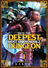 Into the Deepest, Most Unknowable Dungeon Vol. 1 By Kakeru Cover Image
