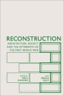 Reconstruction: Architecture, Society and the Aftermath of the First World War Cover Image