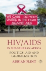 HIV/AIDS in Sub-Saharan Africa: Politics, Aid and Globalization Cover Image