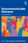 Noncommunicable Diseases: A Compendium Cover Image