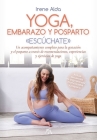 Yoga, Embarazo Y Posparto By Irene Alda Ferrero Cover Image