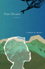 Fine Dreams (Juniper Prize for Fiction) By Linda N. Masi Cover Image