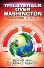 Trilaterals Over Washington: Volumes I & II By Antony C. Sutton, Patrick M. Wood Cover Image