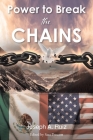 Power to Break the Chains Cover Image
