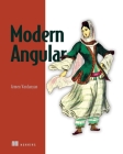 Modern Angular: New Features Like Signals, Standalone, Ssr, Zoneless, and More Cover Image
