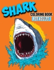 Shark Coloring Book For Adults: Shark Lover Gifts - 40 Big, Simple and Unique Shark Images Perfect For Beginners: (8.5 x 11 Inches) - Stress-relief Co Cover Image