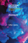 Zionism: Emotions, Language and Experience By Ofer Idels Cover Image