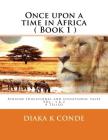 Once upon a time in Africa: A Telico By Diaka K. Conde Cover Image