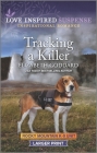 Tracking a Killer By Elizabeth Goddard Cover Image