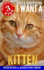 I Want A Kitten (Best Pets For Kids Book 3) Cover Image