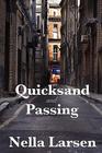 Quicksand and Passing By Nella Larsen Cover Image