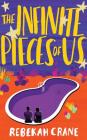 The Infinite Pieces of Us By Rebekah Crane, Lauren Ezzo (Read by) Cover Image