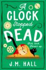 A Clock Stopped Dead Cover Image