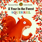 A Year in the Forest with Squirrel Cover Image