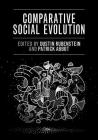 Comparative Social Evolution By Dustin R. Rubenstein (Editor), Patrick Abbot (Editor) Cover Image