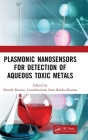 Plasmonic Nanosensors for Detection of Aqueous Toxic Metals Cover Image
