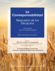 La Corresponsabilidad: Respuesta de Los Discipulos By United States Conference of Catholic Bis Cover Image
