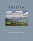 The Farm By Hector Abad, Anne McLean (Translated by) Cover Image