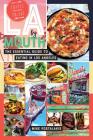 LA by Mouth: The Essential Guide to Eating in Los Angeles By Mike Postalakis Cover Image