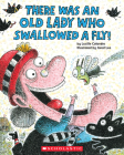 There Was an Old Lady Who Swallowed a Fly! By Lucille Colandro, Jared Lee (Illustrator) Cover Image