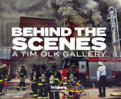 Behind the Scenes: A Tim Olk Gallery By Tim Olk Cover Image