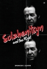 Solzhenitsyn and the Right By Spencer J. Quinn Cover Image