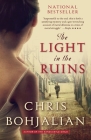 The Light in the Ruins (Vintage Contemporaries) By Chris Bohjalian Cover Image