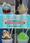 Crescent City Snow: The Ultimate Guide to New Orleans Snowball Stands By Megan Braden-Perry Cover Image