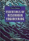 Essentials of Reservoir Engineering By Pierre Donnez Cover Image