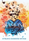 Diamond: The Memoir of a Lost Daughter of Japan By Etsuko Diamond Miyagi Cover Image