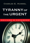 Tyranny of the Urgent (IVP Booklets) Cover Image