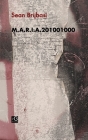 M.A.R.I.A.201001000 By Sean Brijbasi Cover Image