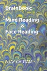 BrainBook: Mind Reading & Face Reading Cover Image