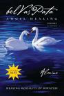 Belvaspata Angel Healing Volume 1, 2nd Edition Cover Image