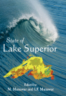 State of Lake Superior (Ecovision World Monograph) By M. Munawar (Editor), I. F. Munawar (Editor) Cover Image