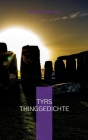 Tyrs Thinggedichte By Mathias Bellmann Cover Image