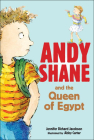 Andy Shane and the Queen of Egypt By Jennifer Richard Jacobson, Abby Carter (Illustrator) Cover Image