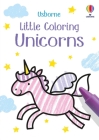 Little Coloring Unicorns By Matthew Oldham, Jenny Brown (Illustrator) Cover Image