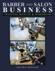 Barber and Salon Business: Training Manual & Workbook Cover Image