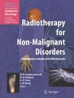 Radiotherapy for Non-Malignant Disorders Cover Image