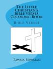 The Little Christian's Bible Verses Coloring Book: Bible Verses Cover Image
