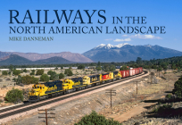 Railways in the North American Landscape Cover Image