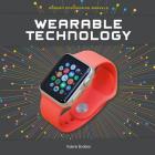 Wearable Technology (Modern Engineering Marvels) Cover Image