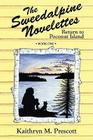 The Sweedalpine Novelettes - Book One: Return to Poconut Island Cover Image