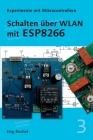 Schalten über WLAN mit ESP8266 Cover Image