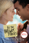 All the Bright Places Movie Tie-In Edition Cover Image